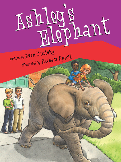 Title details for Ashley's Elephant by Evan Zaretsky - Available